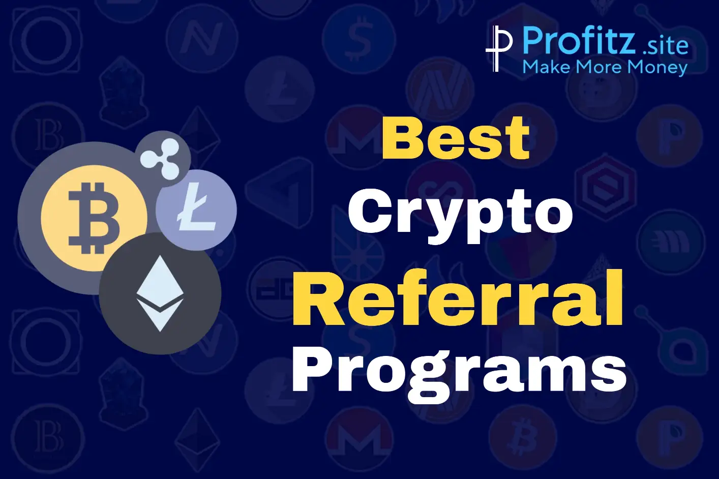 Best crypto referral programs